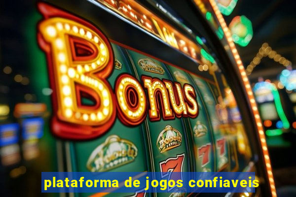 plataforma de jogos confiaveis